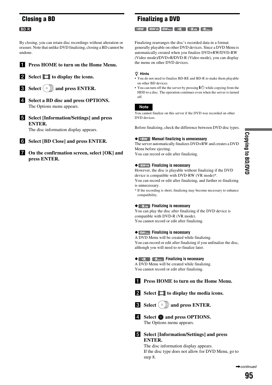 Closing a bd, Finalizing a dvd, Closing a bd finalizing a dvd | Sony HES-V1000 User Manual | Page 95 / 155
