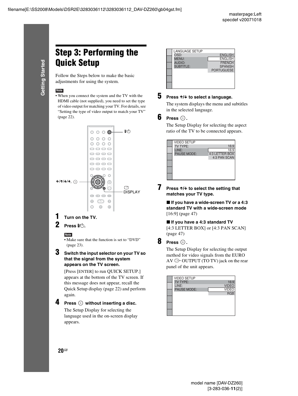 Step 3: performing the quick setup, Step 3: performing the quick, Setup | Sony DAV-DZ260 User Manual | Page 20 / 104