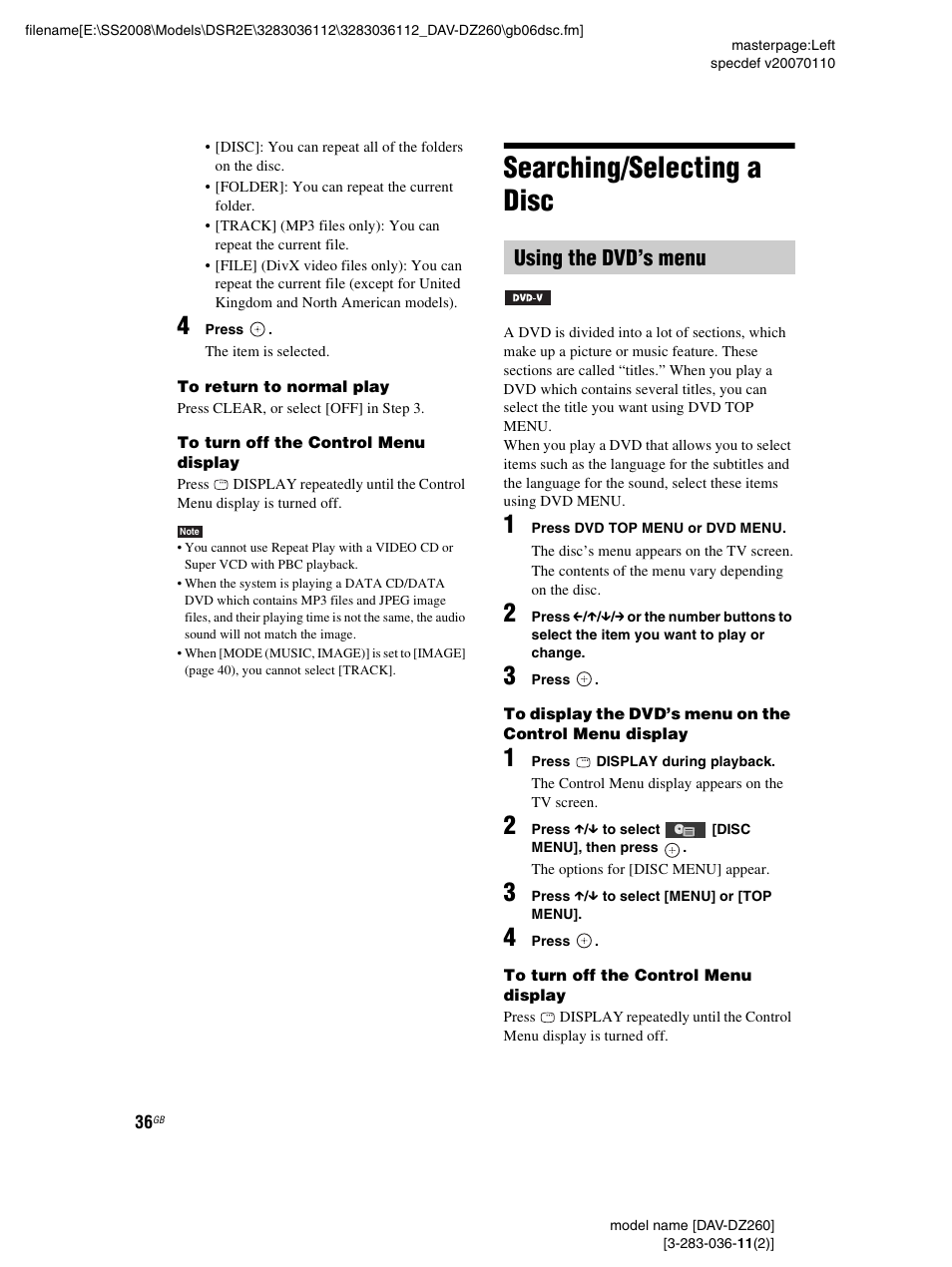 Searching/selecting a disc, Using the dvd’s menu | Sony DAV-DZ260 User Manual | Page 36 / 104