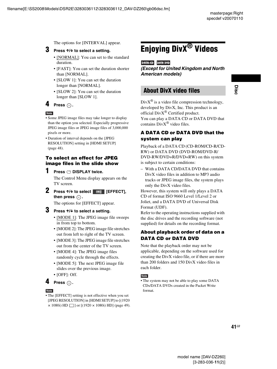 Enjoying divx® videos, About divx video files, Enjoying divx® v | Enjoying divx, Videos | Sony DAV-DZ260 User Manual | Page 41 / 104