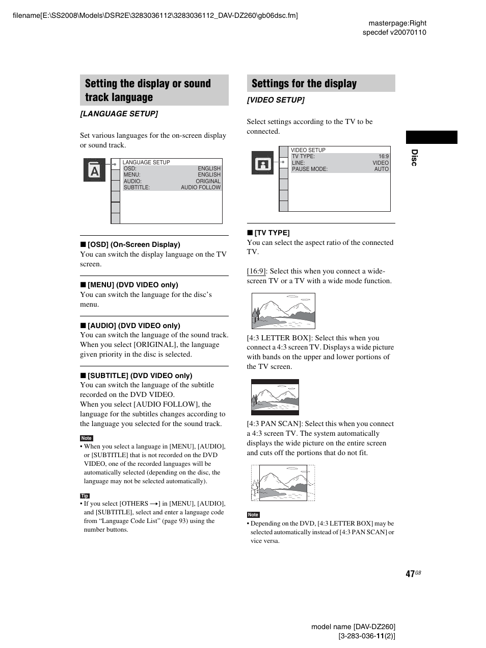 Setting the display or sound track language, Settings for the display | Sony DAV-DZ260 User Manual | Page 47 / 104