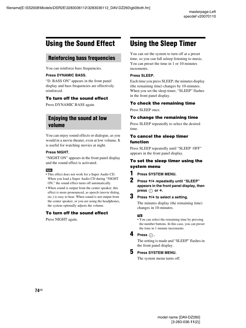 Using the sound effect, Reinforcing bass frequencies, Enjoying the sound at low volume | Using the sleep timer, Using the sound effect using the sleep timer | Sony DAV-DZ260 User Manual | Page 74 / 104
