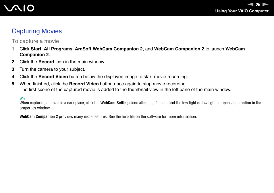 Capturing movies | Sony VAIO VGN-Z500 Series User Manual | Page 38 / 239