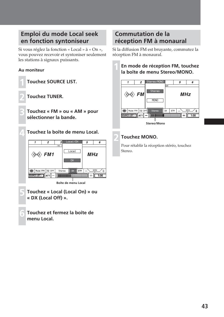 Emploi du mode local seek en fonction syntoniseur, Commutation de la réception fm à monaural | Sony XAV-A1 User Manual | Page 103 / 184