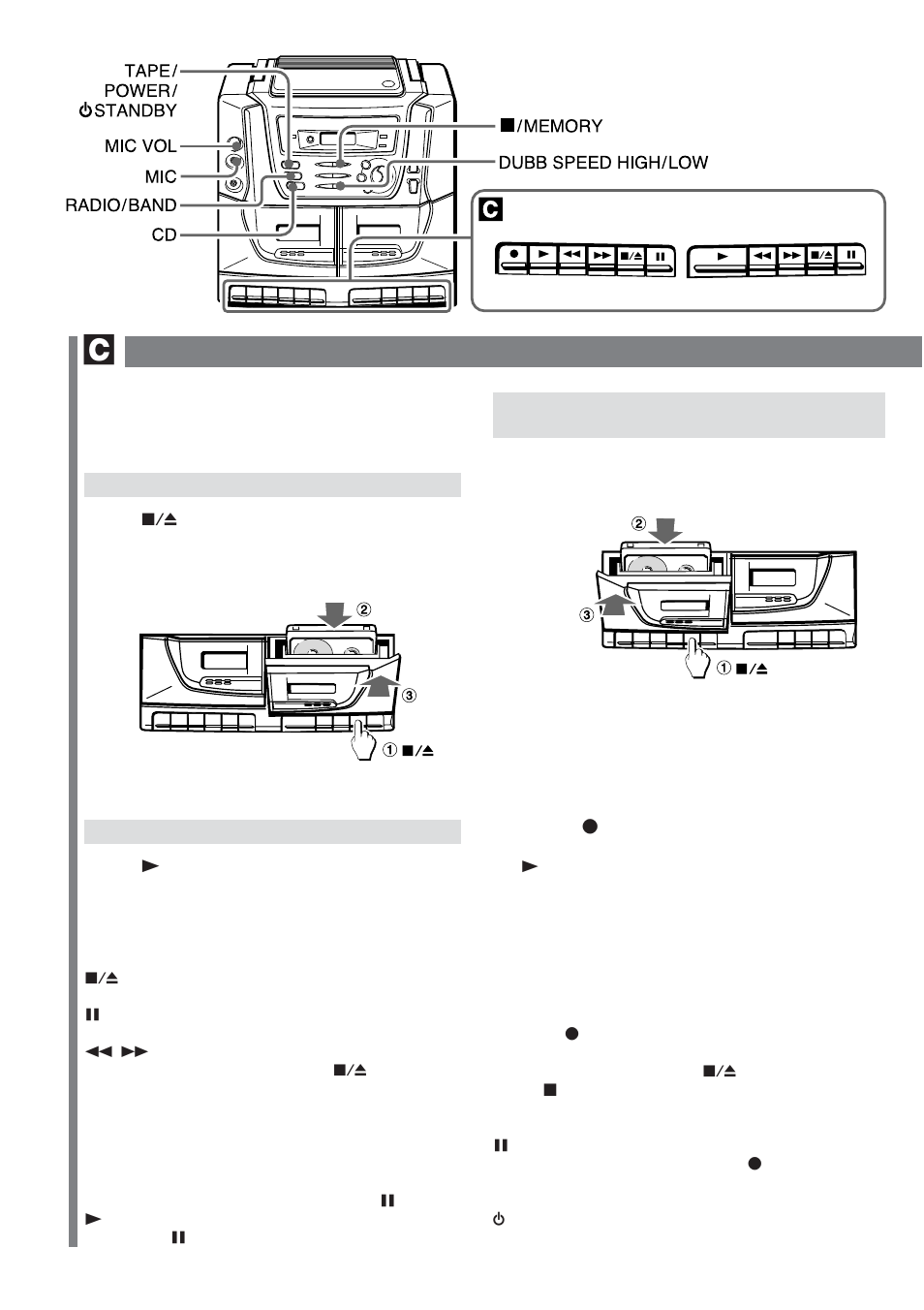 Manejo de la platina, Inserción de una cinta, Reproducción de cintas | Grabación desde un cd o sintonizador | Sony CA-DW50 User Manual | Page 20 / 44