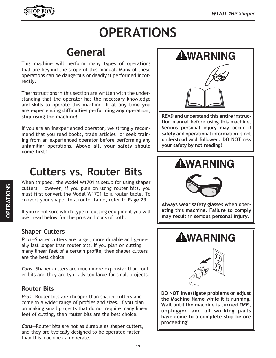 Operations, General, Cutters vs. router bits | Woodstock SHOP FOX W1701 User Manual | Page 15 / 37