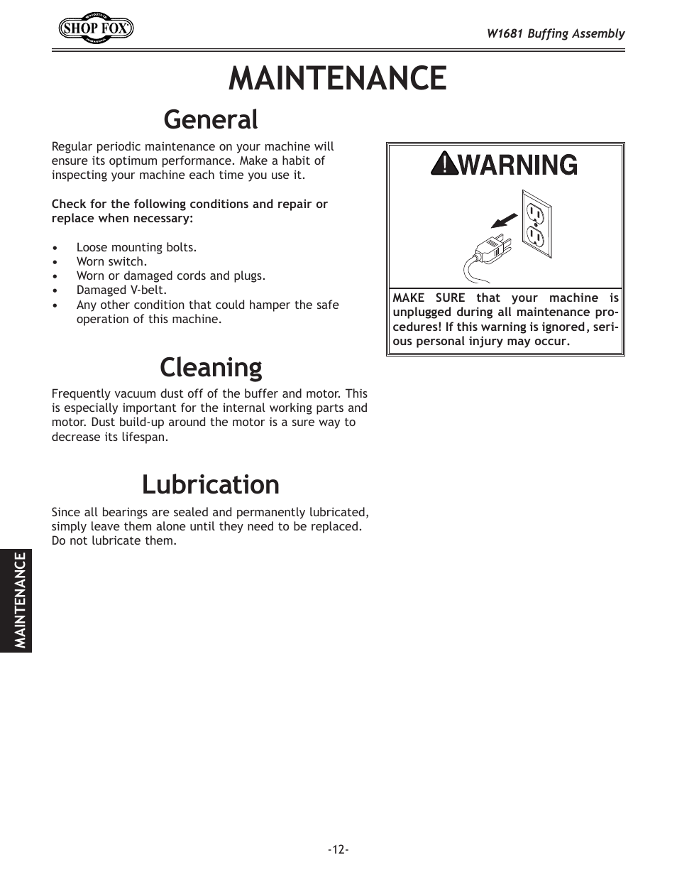 Maintenance, Lubrication, Cleaning | General | Woodstock W1681 User Manual | Page 14 / 20