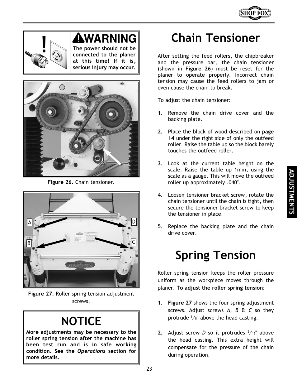 Notice, Spring tension chain tensioner | Woodstock International Shop Fox W1683 User Manual | Page 25 / 48