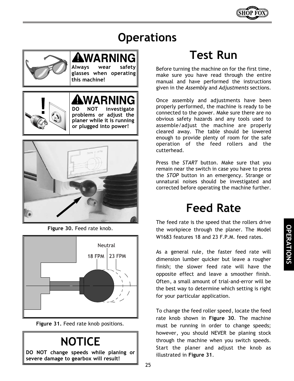 Feed rate operations test run, Notice | Woodstock International Shop Fox W1683 User Manual | Page 27 / 48