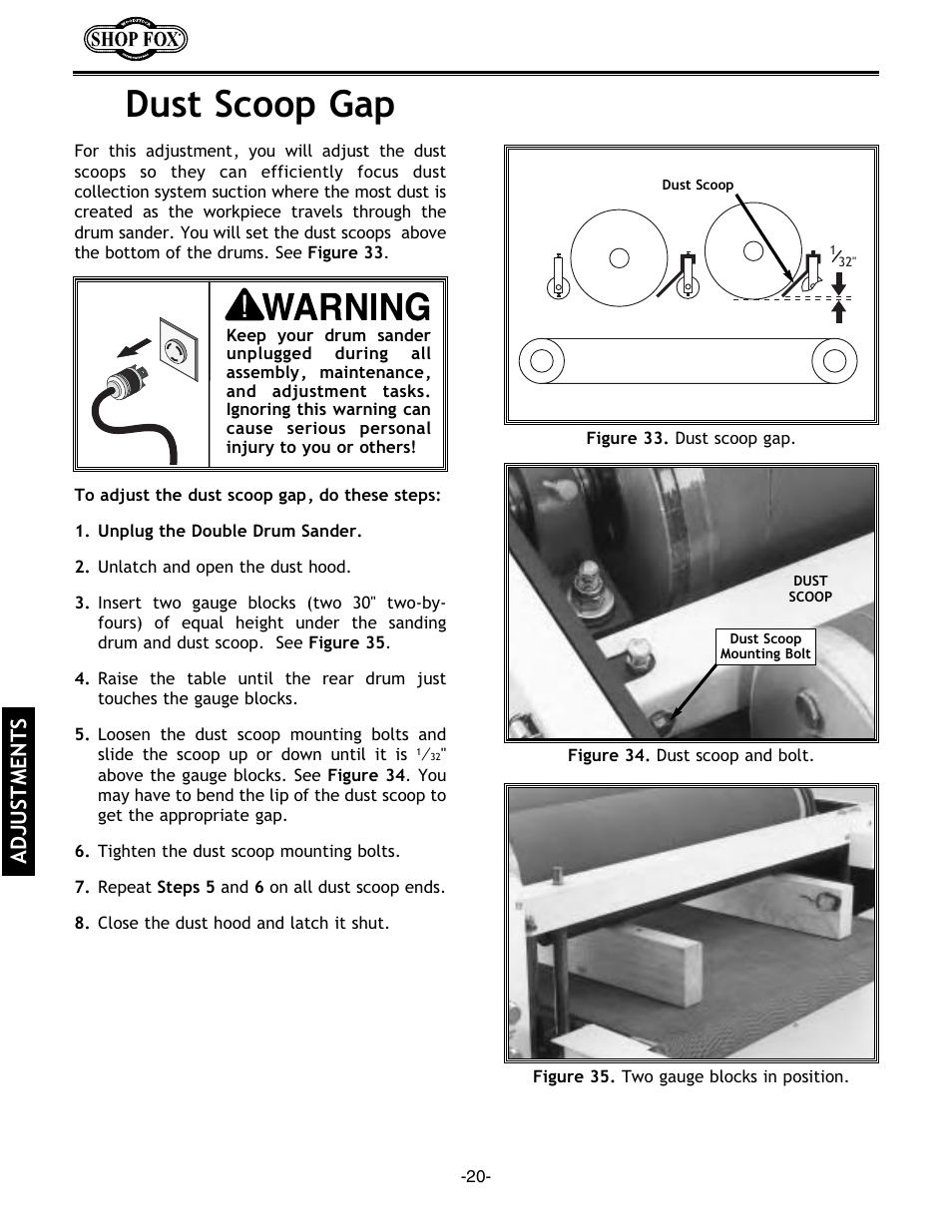 Dust scoop gap, Adjustments | Woodstock SHOP FOX W1678 User Manual | Page 22 / 54