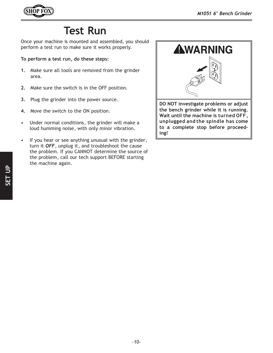Test run | Woodstock 6" BENCH GRINDER M1051 User Manual | Page 12 / 24