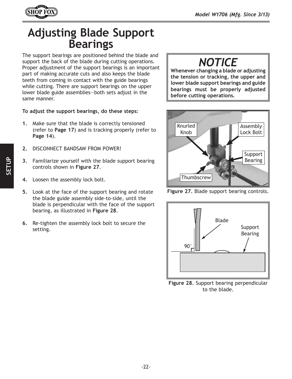 Adjusting.blade.support. bearings, Notice | Woodstock SHOP FOX W1706 User Manual | Page 24 / 64