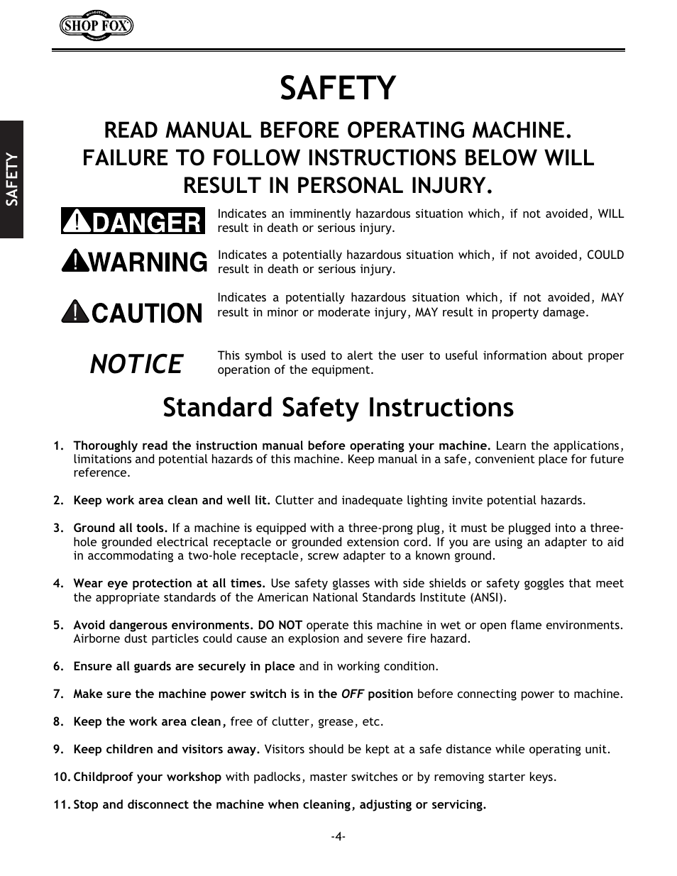 Safety, Notice standard safety instructions | Woodstock SHOP FOX W1712 User Manual | Page 16 / 46