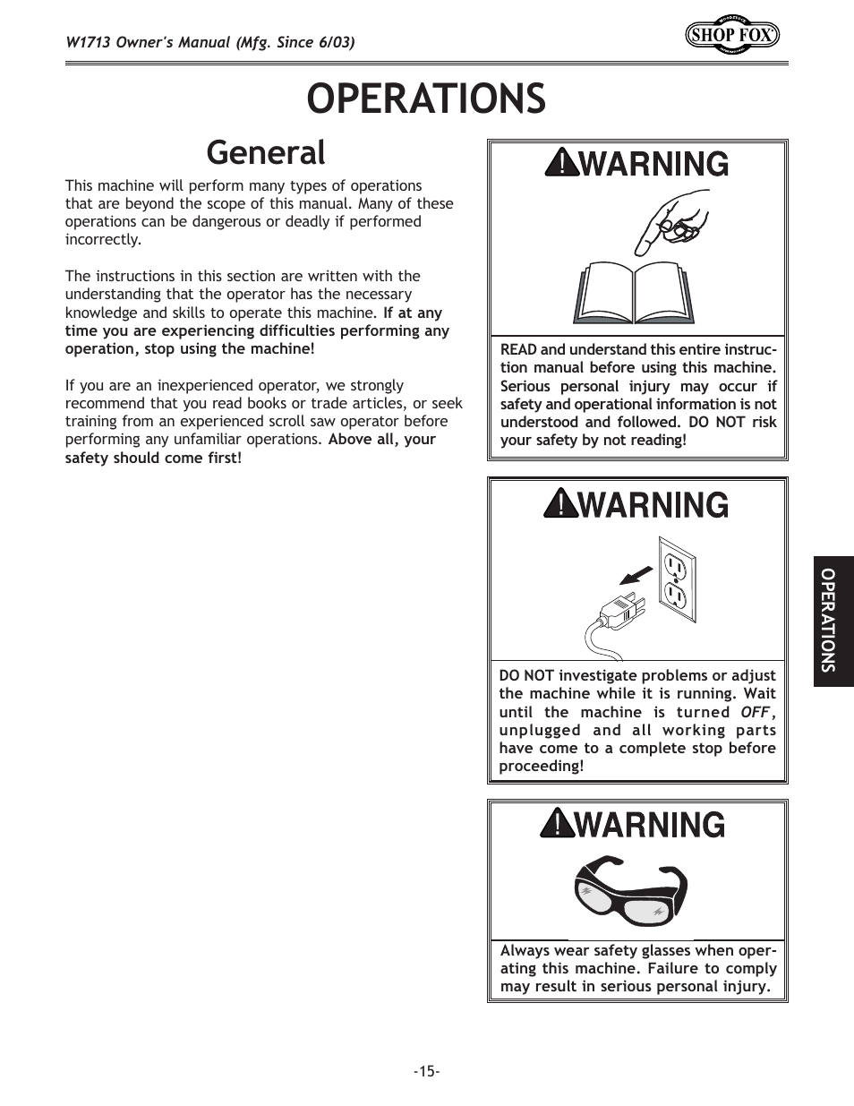 Operations, General | Woodstock W1713 User Manual | Page 17 / 32