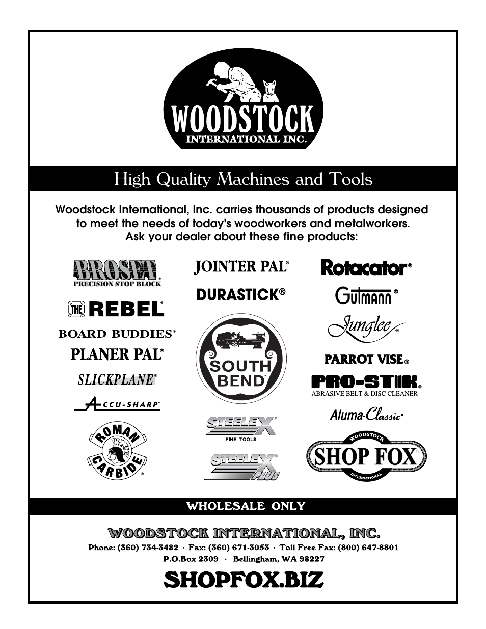 High quality machines and tools | Woodstock SHOP FOX W1737 User Manual | Page 68 / 68