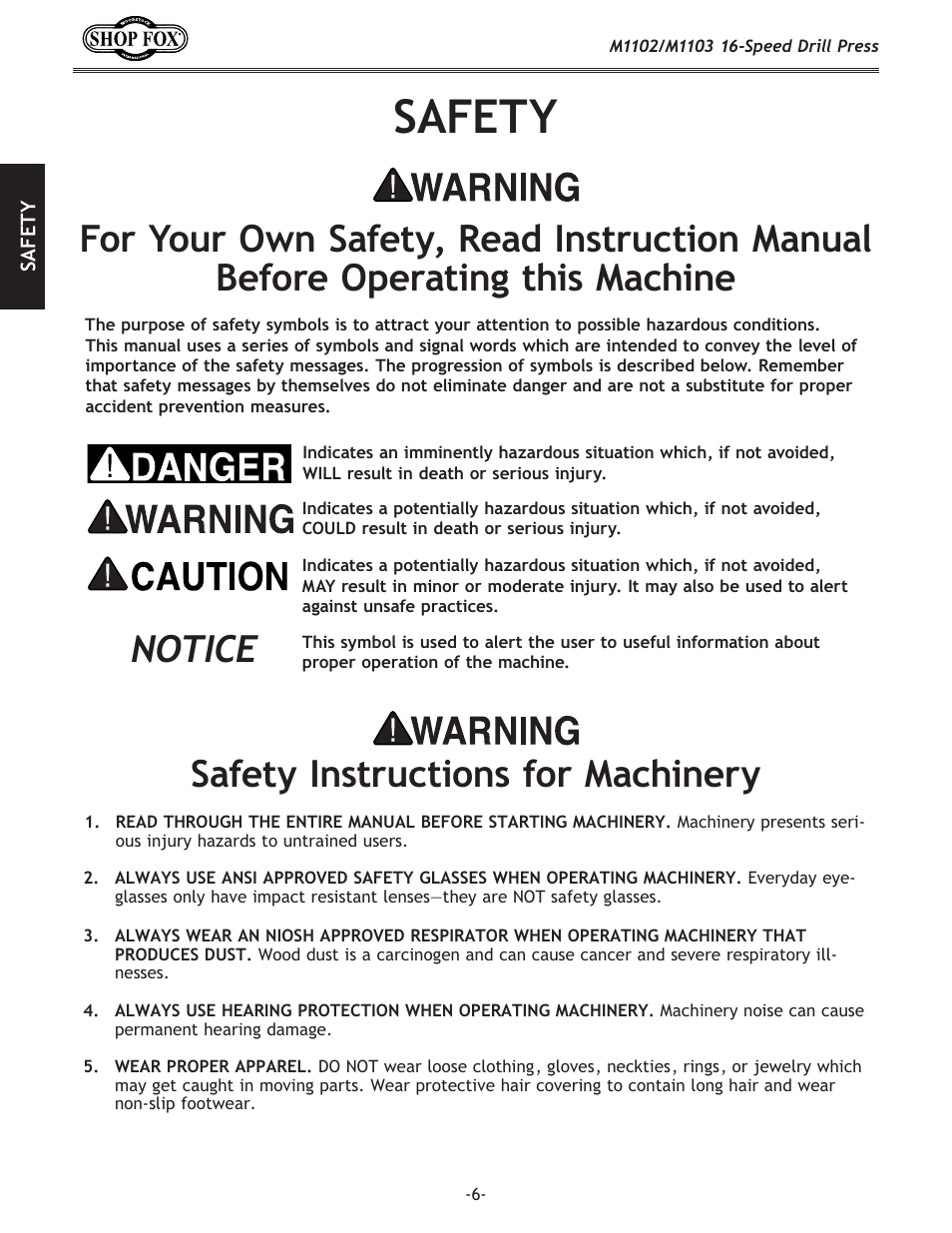 Safety, Notice safety instructions for machinery | Woodstock SHOP FOX M1102 User Manual | Page 8 / 44