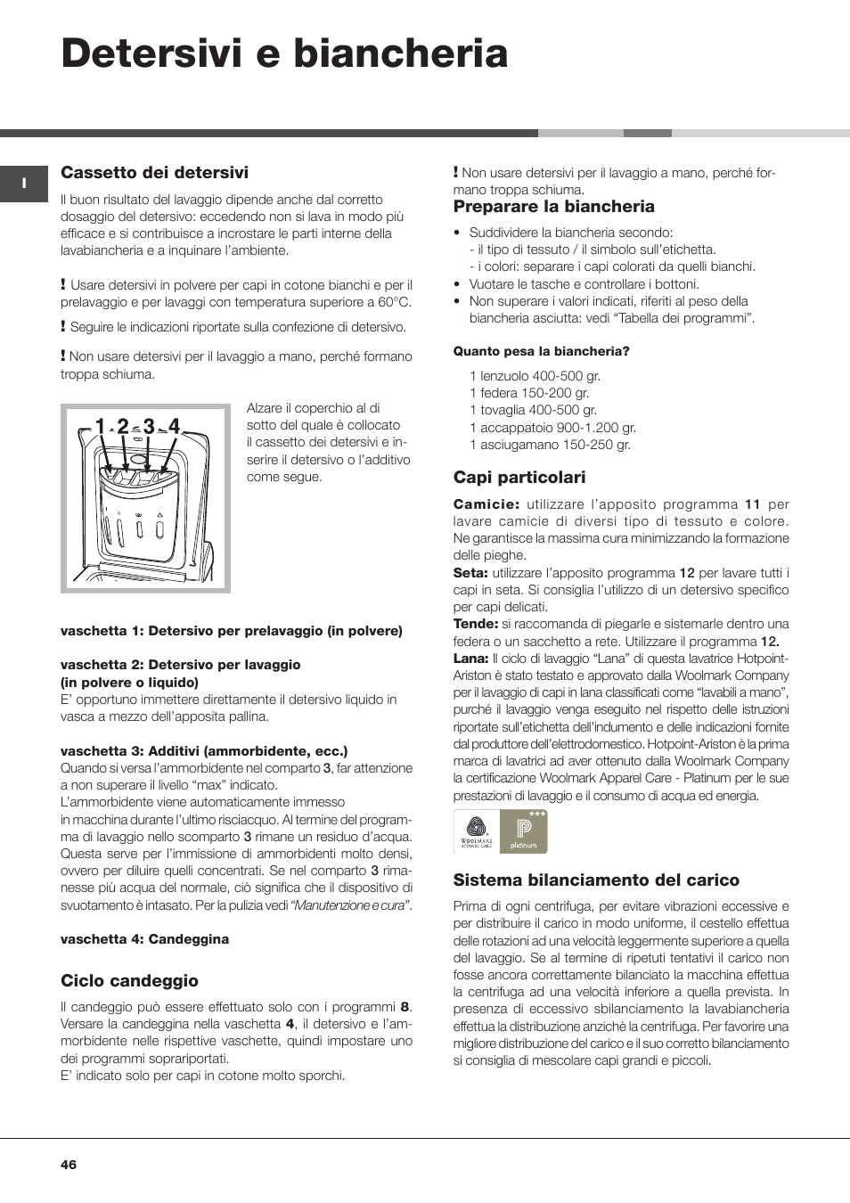 Detersivi e biancheria | Hotpoint Ariston ARTXL 109 User Manual | Page 46 / 72