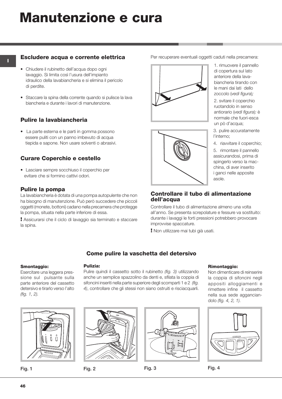 Manutenzione e cura | Hotpoint Ariston ARTXF 149 User Manual | Page 46 / 60