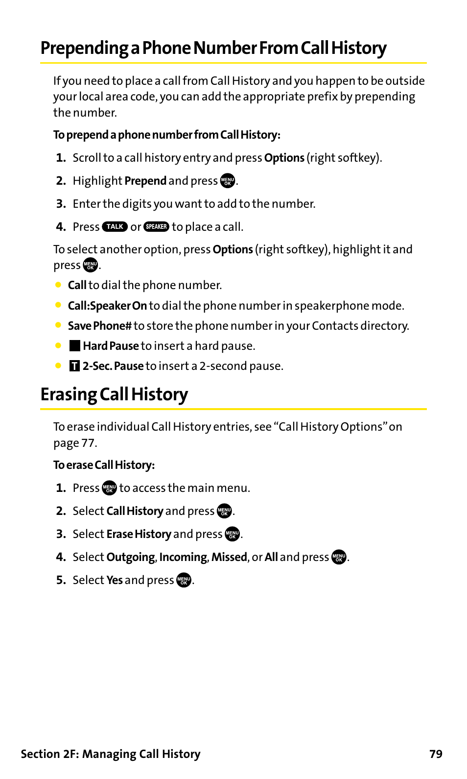 Prepending a phone number fr, Erasing call history, Prepending a phone number from call history | Prependinga phone number from call history | Sanyo SCP-200 User Manual | Page 85 / 182