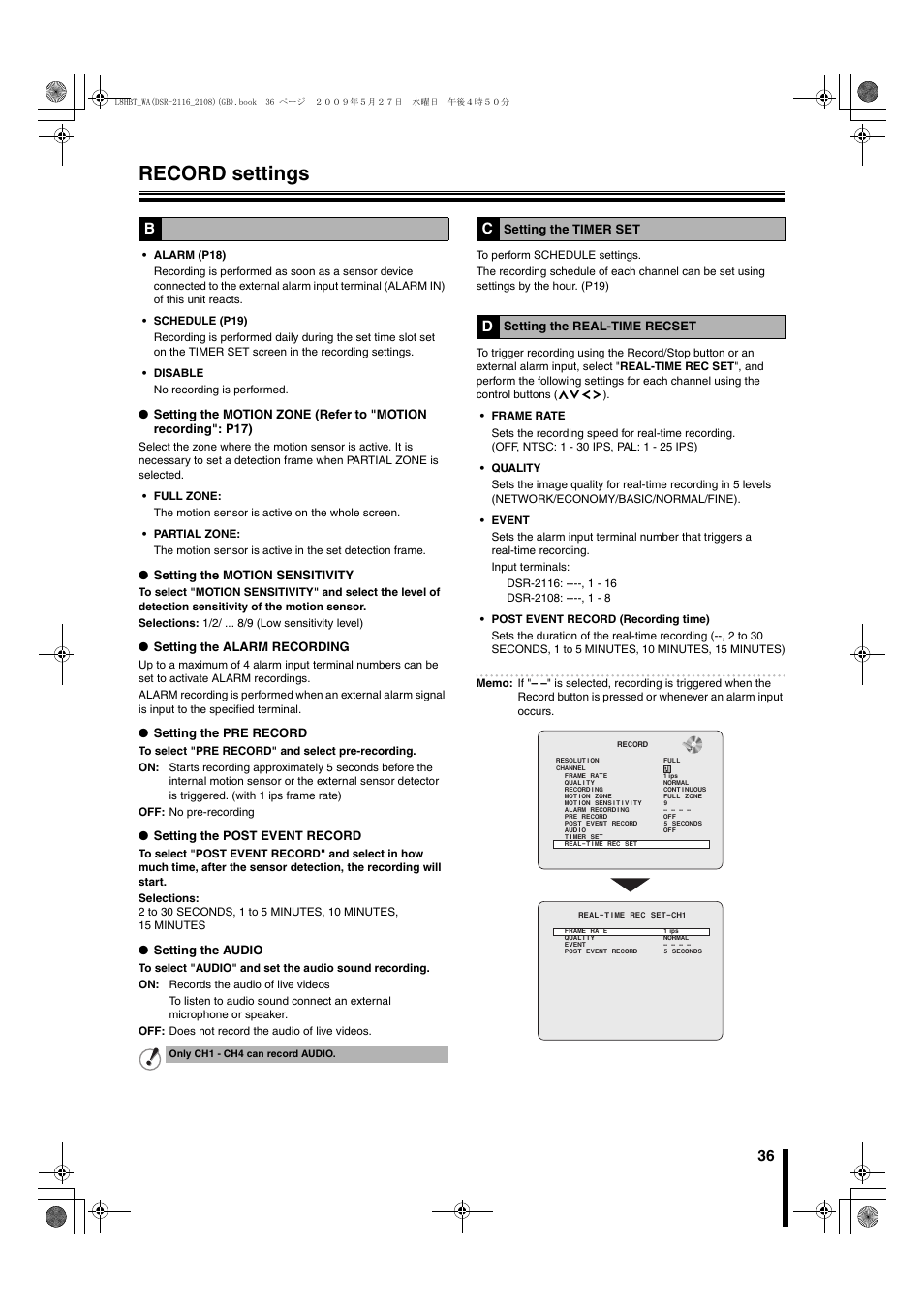 Record settings, Setting the motion sensitivity, Setting the alarm recording | Setting the pre record, Setting the post event record, Setting the audio, Setting the timer set, Setting the real-time recset | Sanyo DSR-2108 User Manual | Page 43 / 92