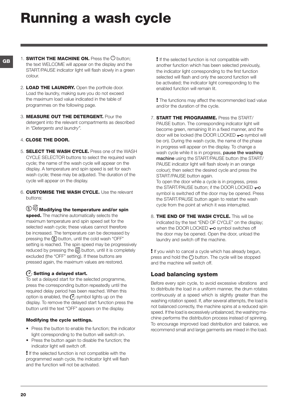 Running a wash cycle | Hotpoint Ariston ARTXD 129 User Manual | Page 20 / 72