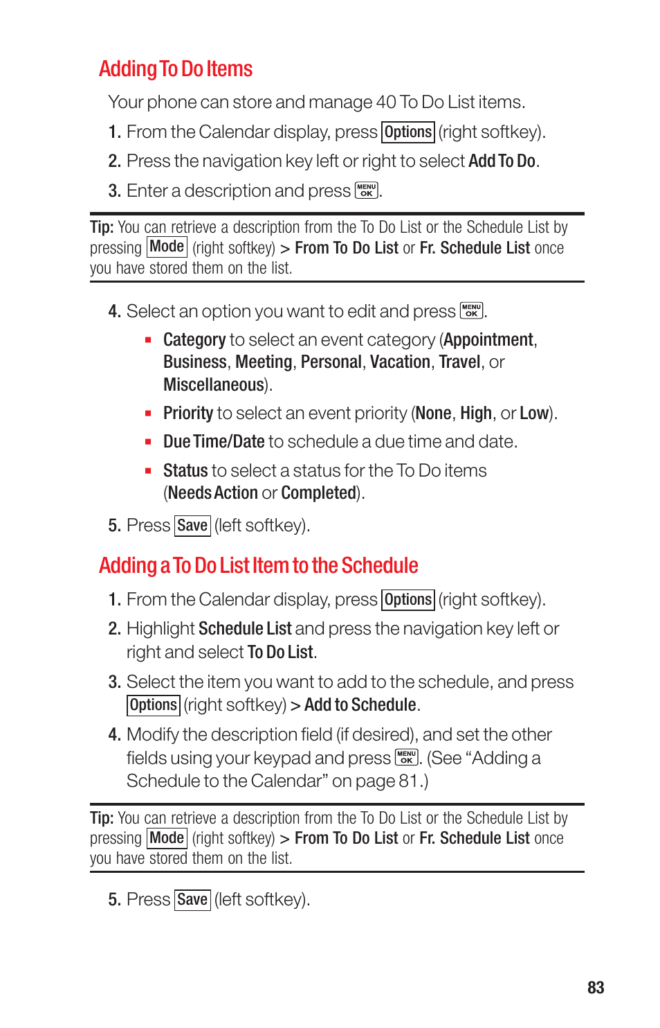 Adding to do items, Adding a to do list item to the schedule | Sanyo PRO-700 User Manual | Page 87 / 133