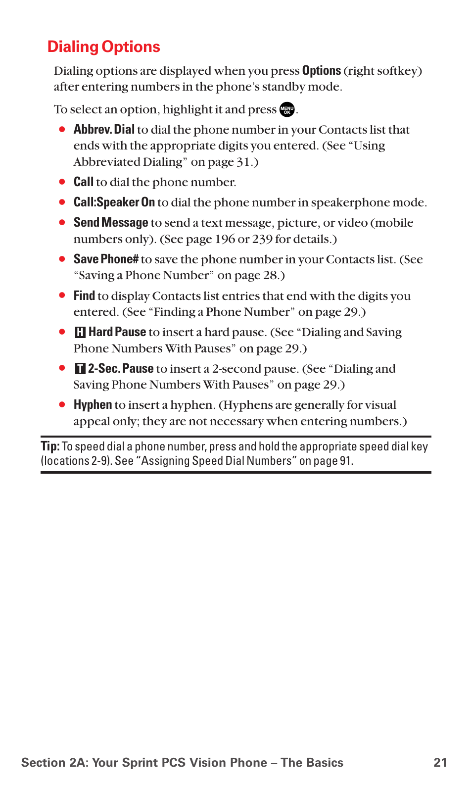 Dialing options, Call to dial the phone number | Sanyo MM-5600 User Manual | Page 35 / 330