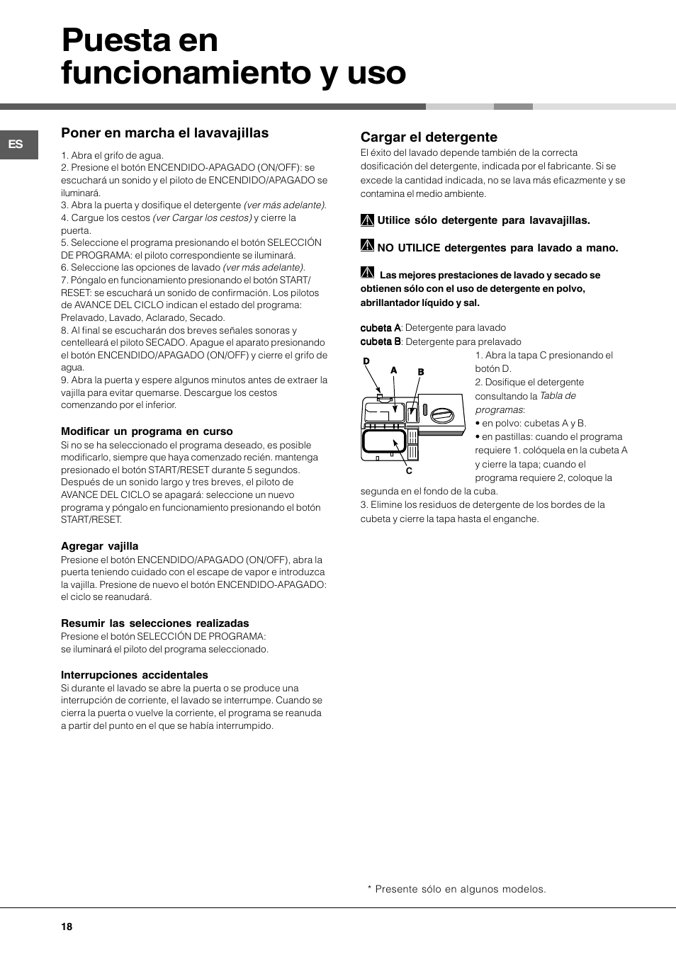 Puesta en funcionamiento y uso, Poner en marcha el lavavajillas, Cargar el detergente | Hotpoint Ariston LL 40 User Manual | Page 18 / 60