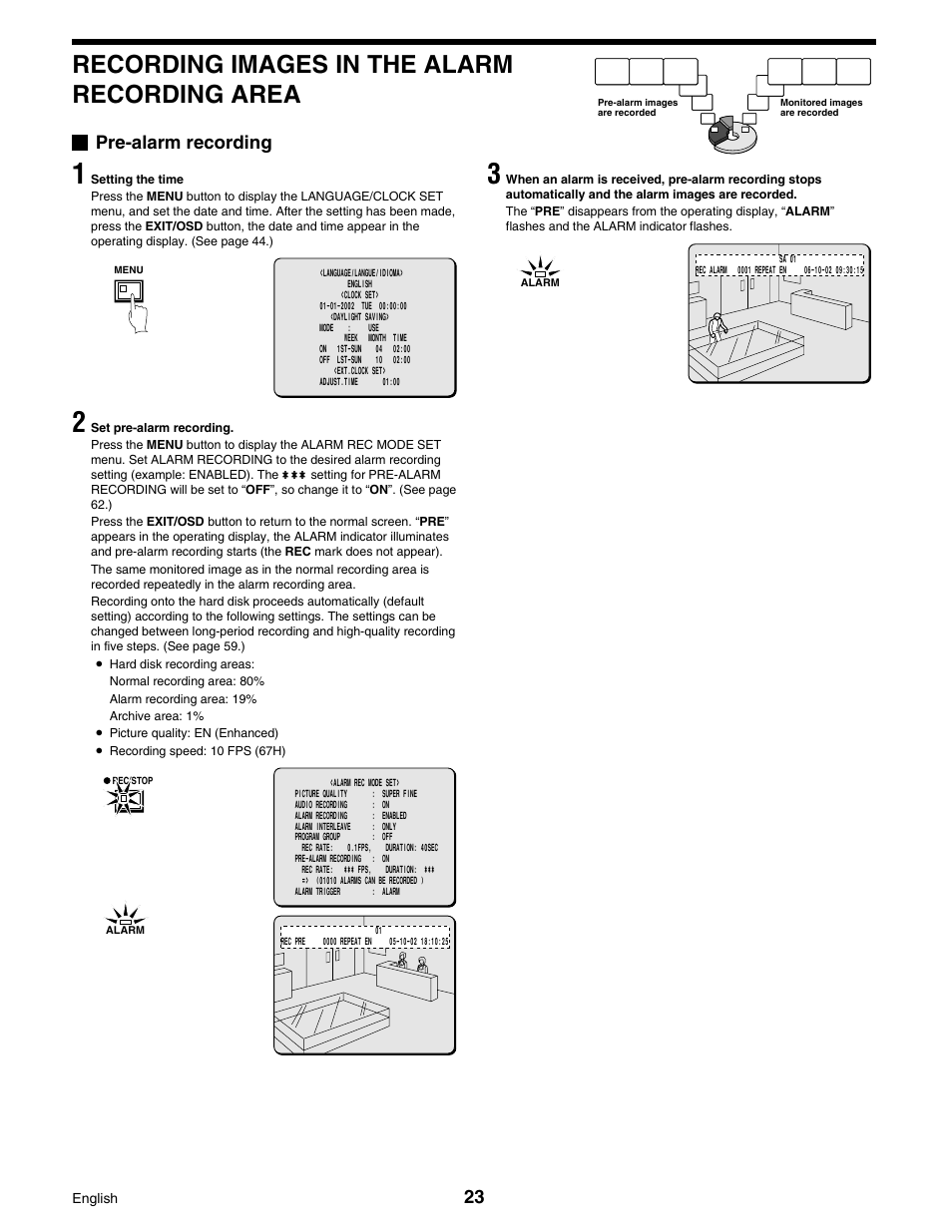 Recording images in the alarm recording area, Pre-alarm recording | Sanyo DSR-3016 User Manual | Page 24 / 96