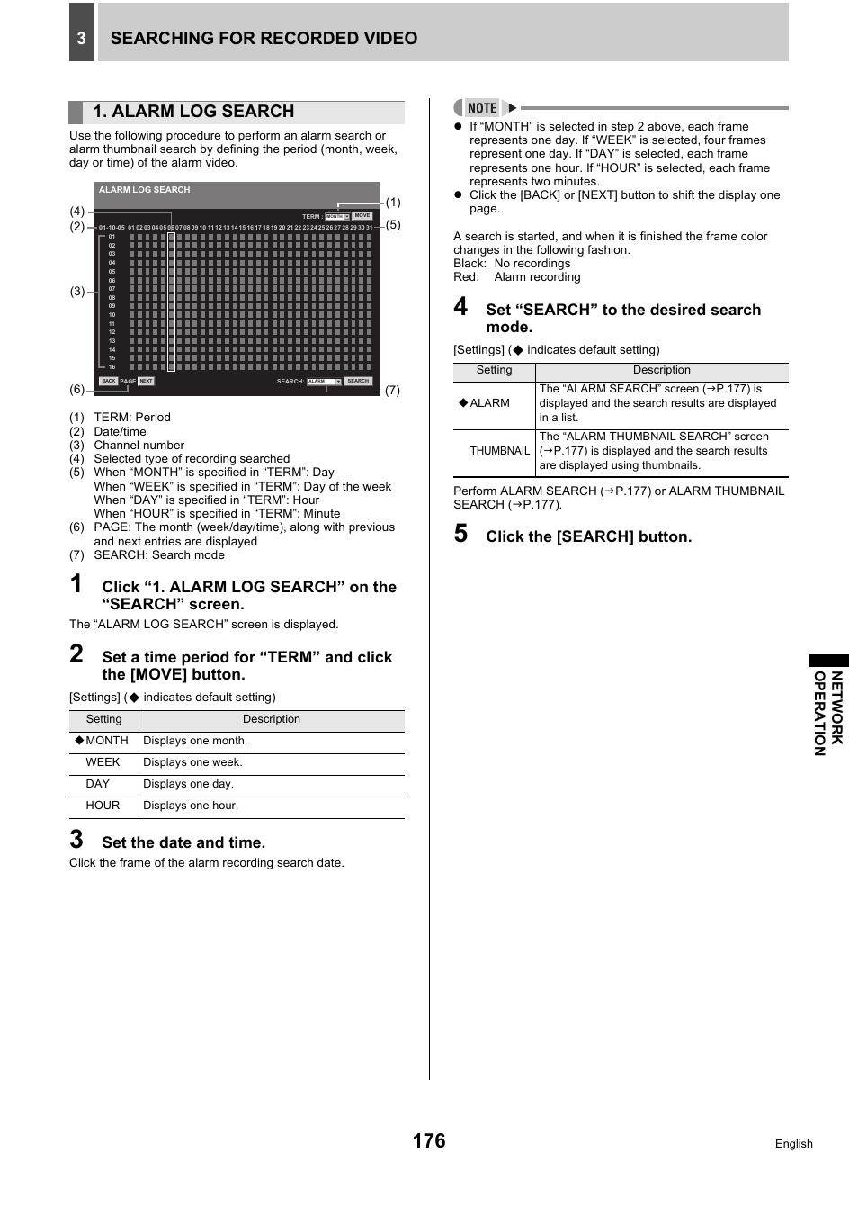 Searching for recorded video 3, Alarm log search, Click “1. alarm log search” on the “search” screen | Set the date and time, Set “search” to the desired search mode, Click the [search] button | Sanyo DSR-5716P User Manual | Page 177 / 236