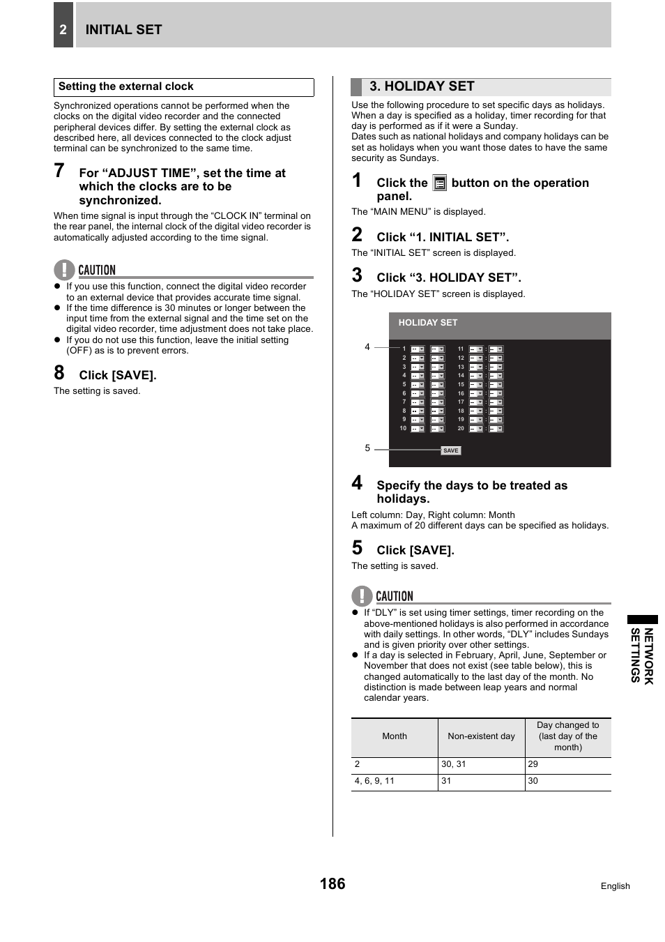 Initial set 2, Holiday set, Click [save | Click the button on the operation panel, Click “1. initial set, Click “3. holiday set, Specify the days to be treated as holidays | Sanyo DSR-5716P User Manual | Page 187 / 236