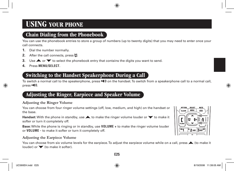 Using, Your phone, Chain dialing from the phonebook | Adjusting the ringer, earpiece and speaker volume | Sanyo CAS-D6325 User Manual | Page 27 / 61