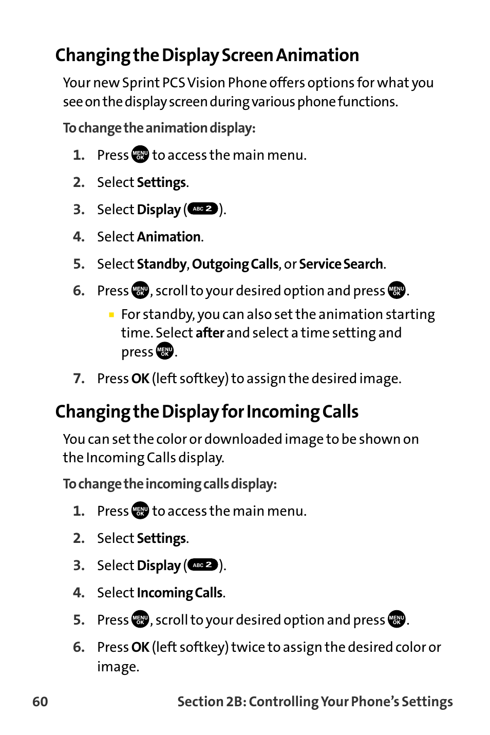 Changing the display screen animation, Changing the display for incoming calls | Sanyo MM-8300 User Manual | Page 70 / 324