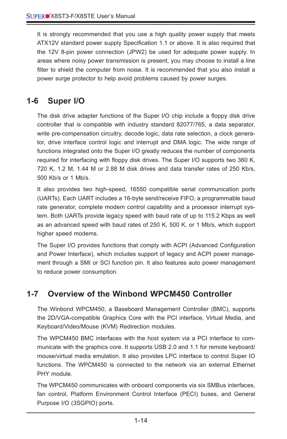 6 super i/o, 7 overview of the winbond wpcm450 controller | SUPER MICRO Computer SUPER X8STE User Manual | Page 22 / 105