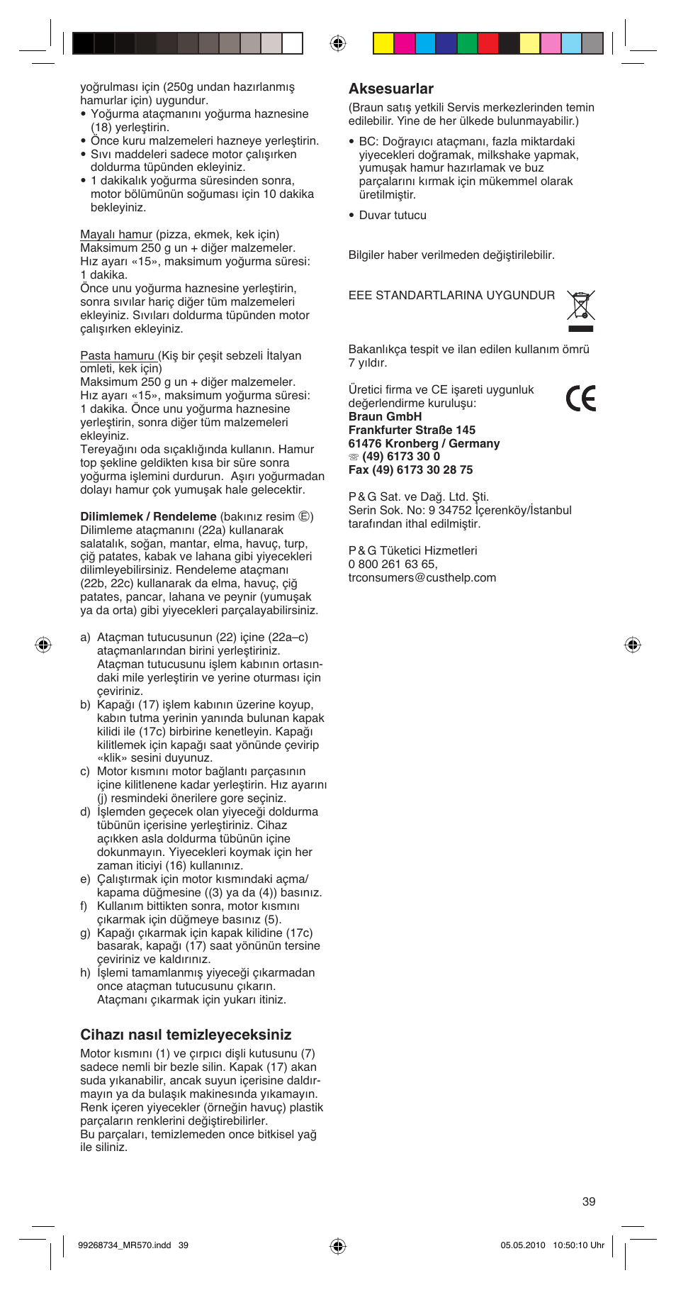 Cihazı nasıl temizleyeceksiniz, Aksesuarlar | Braun MR570 Patisserie User Manual | Page 39 / 55