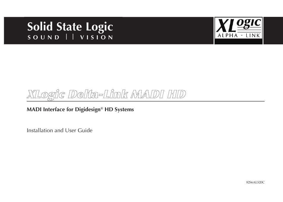 Solid State Logic XLogic Delta LINK MADI HD User Manual | 32 pages