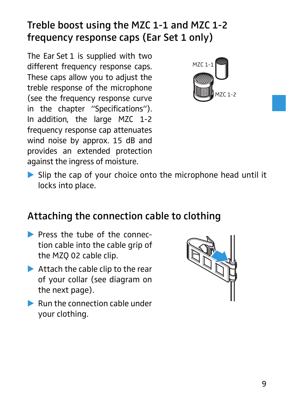 Attaching the connection cable to clothing, Treble boost using the mzc 1-1 and, Mzc 1-2 frequency response caps (ear set 1 only) | Sennheiser 504233 User Manual | Page 10 / 23
