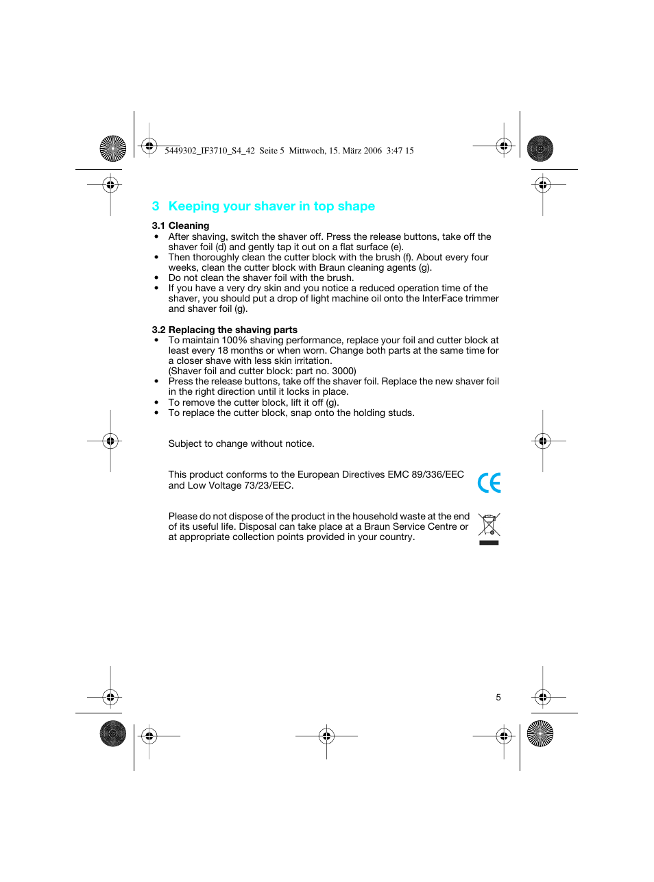 3 keeping your shaver in top shape | Braun 3710 User Manual | Page 5 / 41