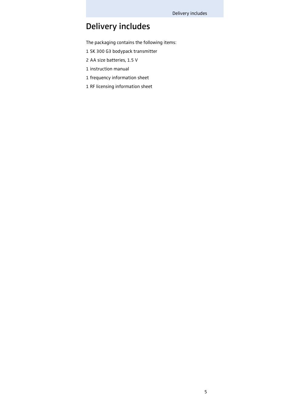 Delivery includes | Sennheiser SK 300 User Manual | Page 6 / 41