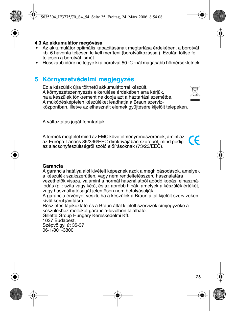 5 környezetvédelmi megjegyzés | Braun 3775 User Manual | Page 25 / 50