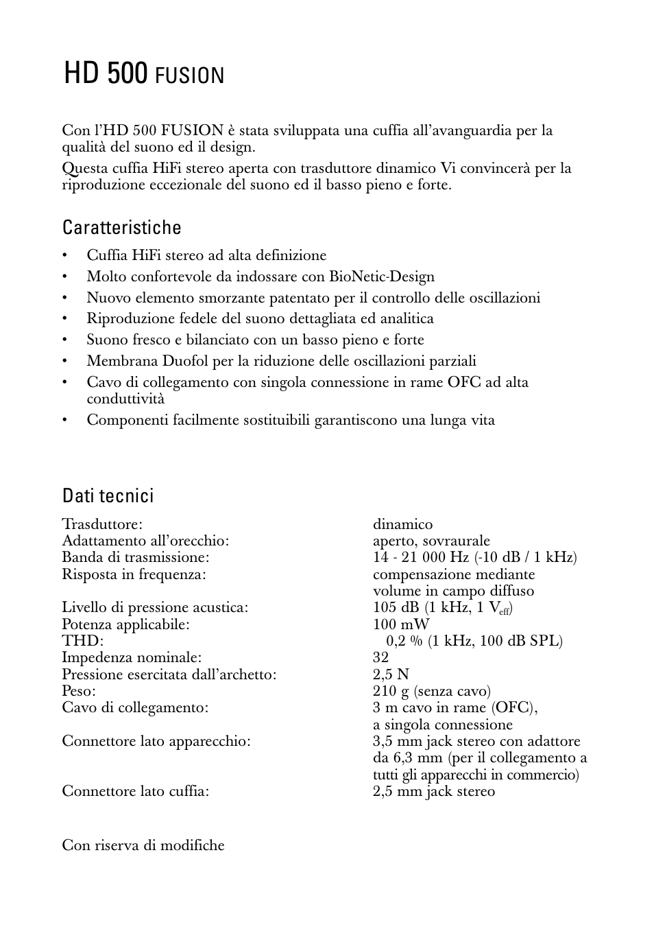 Istruzioni per l'uso, Hd 500, Fusion | Caratteristiche, Dati tecnici | Sennheiser FUSION HD 500 User Manual | Page 5 / 8