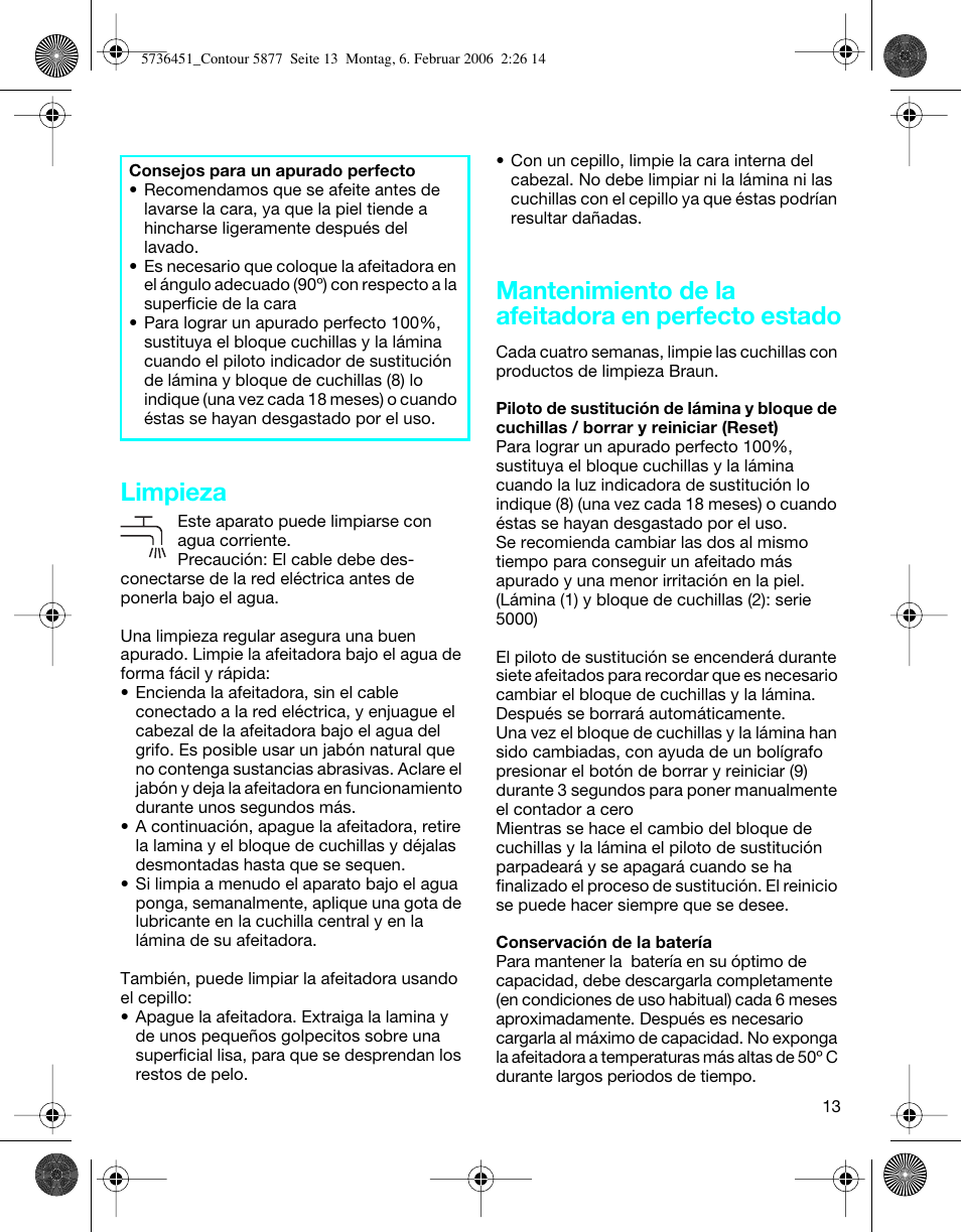 Limpieza, Mantenimiento de la afeitadora en perfecto estado | Braun 5877 User Manual | Page 13 / 46