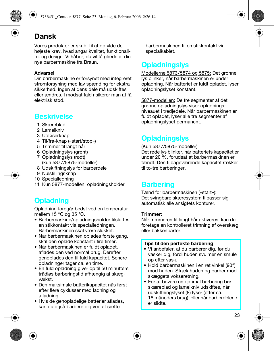 Dansk, Beskrivelse, Opladning | Opladningslys, Barbering | Braun 5877 User Manual | Page 23 / 46