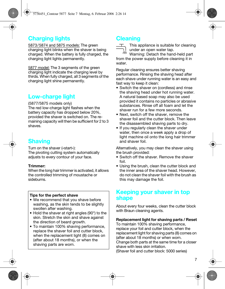 Charging lights, Low-charge light, Shaving | Cleaning, Keeping your shaver in top shape | Braun 5877 User Manual | Page 7 / 46