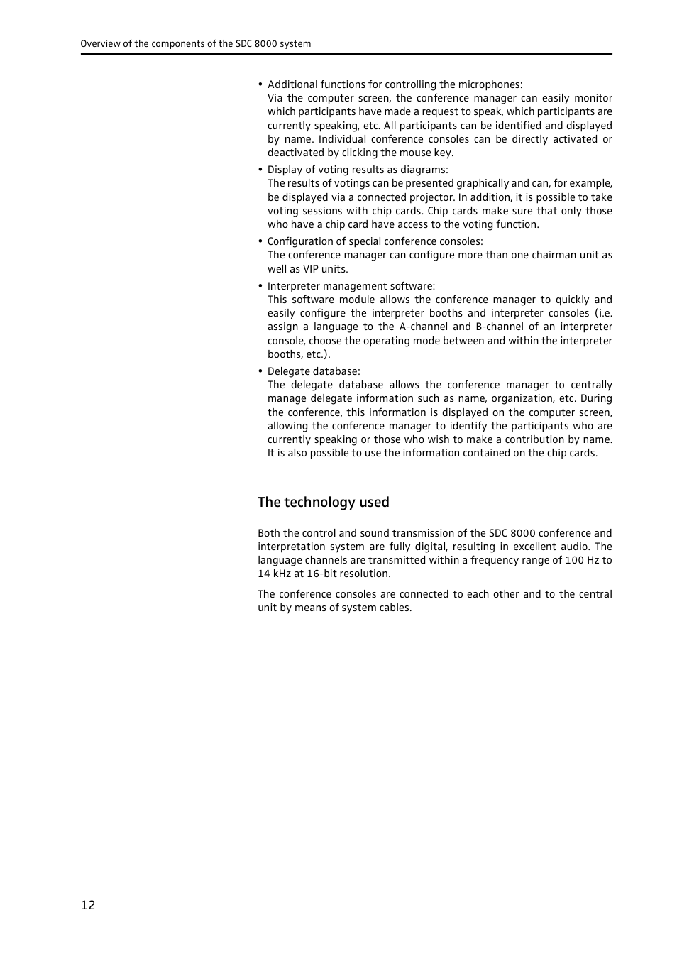 The technology used | Sennheiser CONFERENCE SYSTEM SDC 8000 User Manual | Page 12 / 116