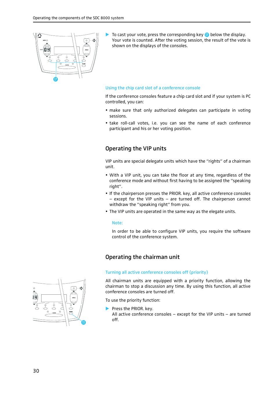 Using the chip card slot of a conference console, Operating the vip units, Operating the chairman unit | Sennheiser CONFERENCE SYSTEM SDC 8000 User Manual | Page 30 / 116