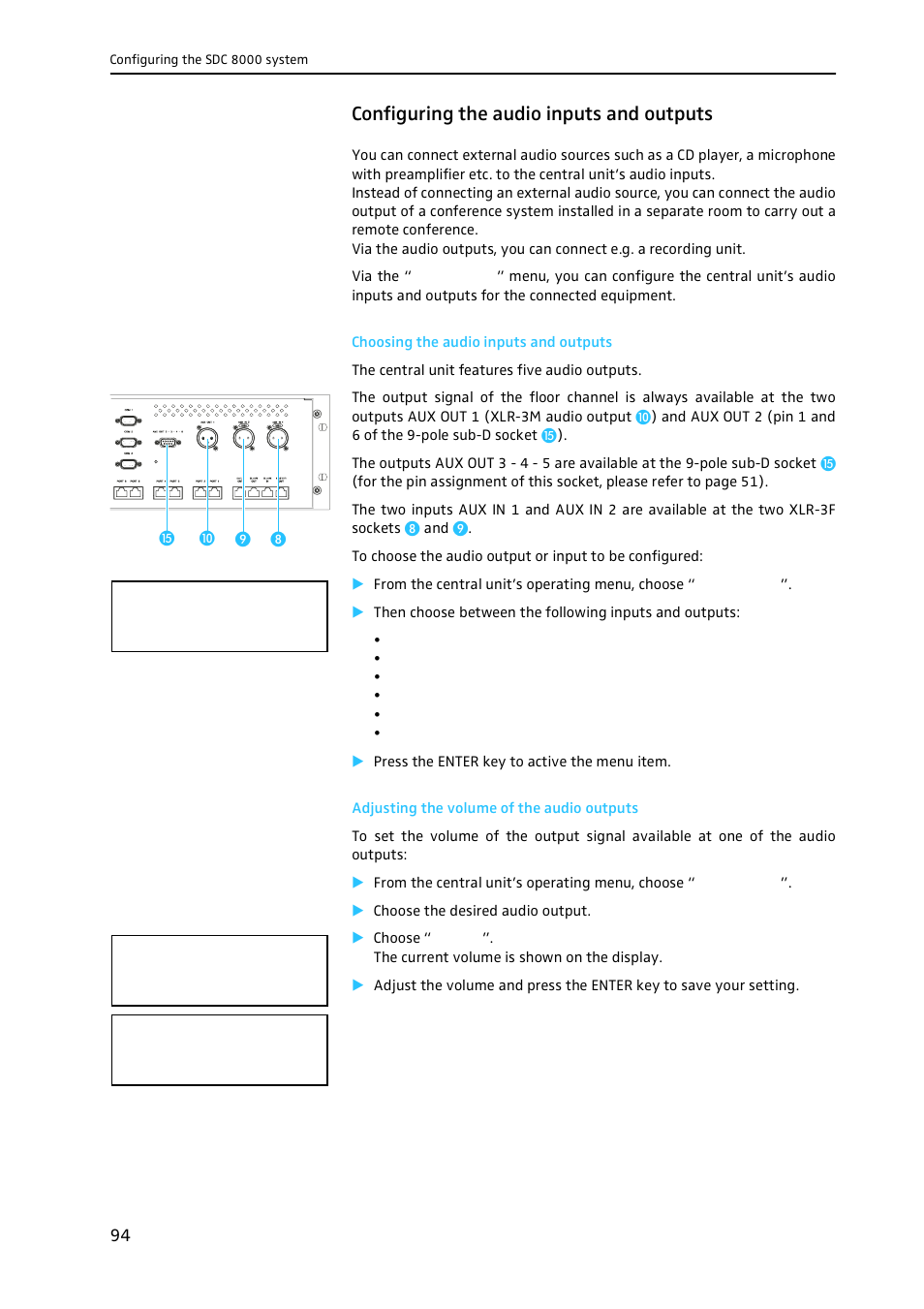 Configuring the audio inputs and outputs, Choosing the audio inputs and outputs, Adjusting the volume of the audio outputs | Sennheiser CONFERENCE SYSTEM SDC 8000 User Manual | Page 94 / 116