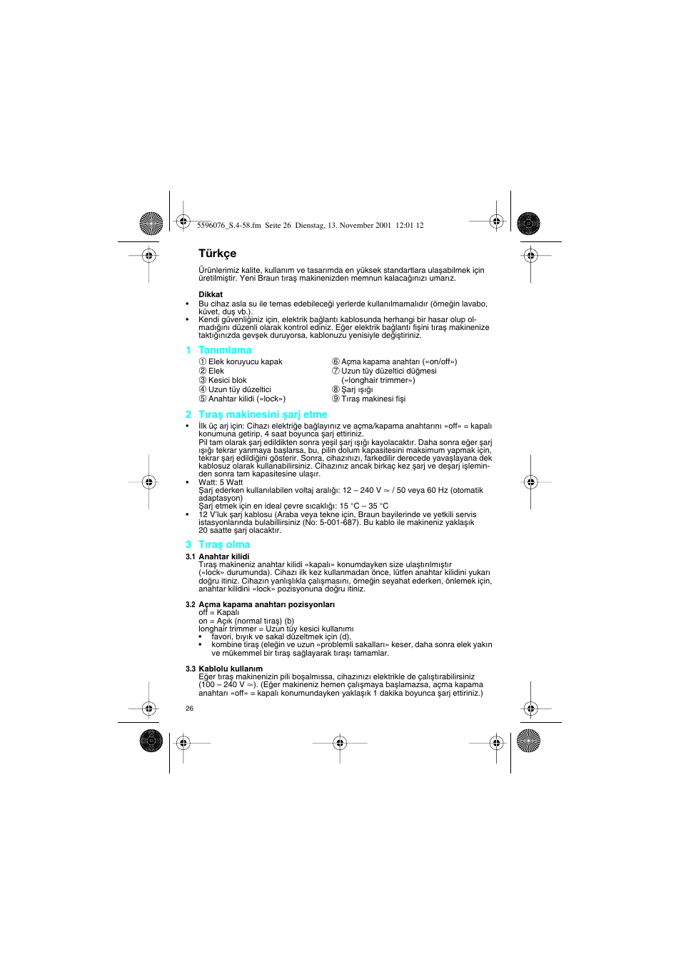 Türkçe | Braun 2560 User Manual | Page 26 / 54