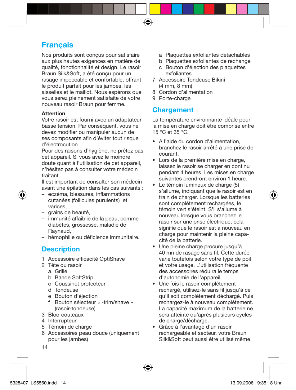 Français, Description, Chargement | Braun LS 5560 User Manual | Page 13 / 88