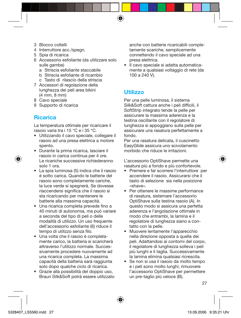 Ricarica, Utilizzo | Braun LS 5560 User Manual | Page 26 / 88